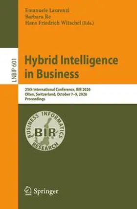 Laurenzi / Re / Witschel | Hybrid Intelligence in Business | Buch | 978-3-032-38497-3 | www.sack.de
