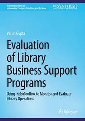 Gupta |  Evaluation of Library Business Support Programs | Buch |  Sack Fachmedien