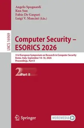 Spognardi / Sun / De Gaspari |  Computer Security – ESORICS 2026 | eBook | Sack Fachmedien