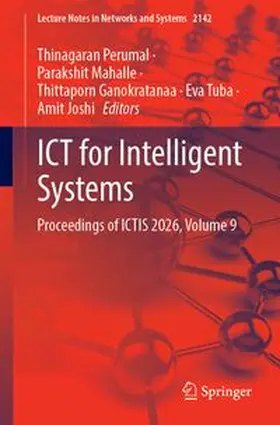 Perumal / Mahalle / Ganokratanaa | ICT for Intelligent Systems | Buch | 978-3-032-38755-4 | www.sack.de