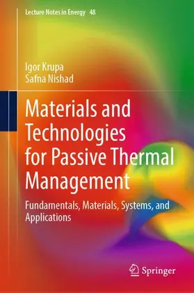 Krupa / Nishad |  Materials and Technologies for Passive Thermal Management | Buch |  Sack Fachmedien