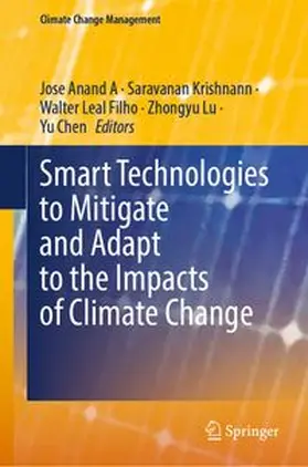 A / Krishnann / Leal Filho |  Smart Technologies to Mitigate and Adapt to the Impacts of Climate Change | Buch |  Sack Fachmedien