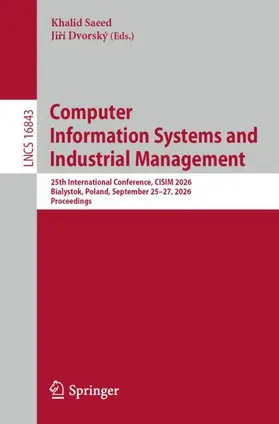 Saeed / Dvorský |  Computer Information Systems and Industrial Management | Buch |  Sack Fachmedien