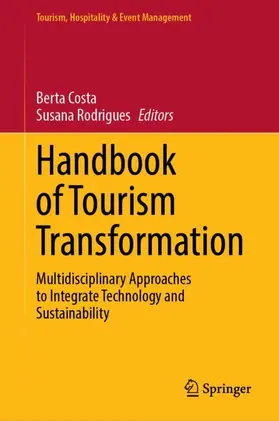 Costa / Rodrigues | Handbook of Tourism Transformation | Buch | 978-3-032-39054-7 | www.sack.de
