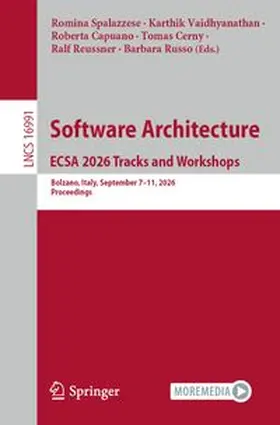Spalazzese / Vaidhyanathan / Capuano |  Software Architecture. ECSA 2026 Tracks and Workshops | eBook | Sack Fachmedien