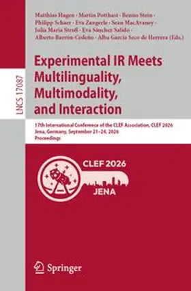 Hagen / Potthast / Stein |  Experimental IR Meets Multilinguality, Multimodality, and Interaction | eBook | Sack Fachmedien
