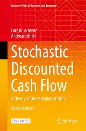 Kruschwitz / Löffler |  Stochastic Discounted Cash Flow | Buch |  Sack Fachmedien