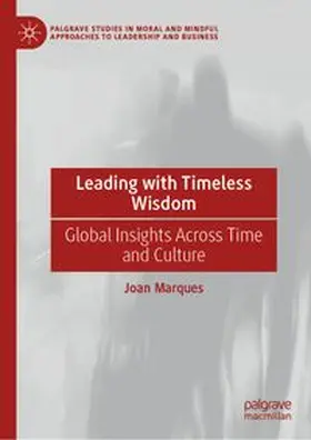 Marques |  Leading with Timeless Wisdom | Buch |  Sack Fachmedien