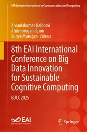 Haldorai / Ramu / Murugan |  8th EAI International Conference on Big Data Innovation for Sustainable Cognitive Computing | Buch |  Sack Fachmedien
