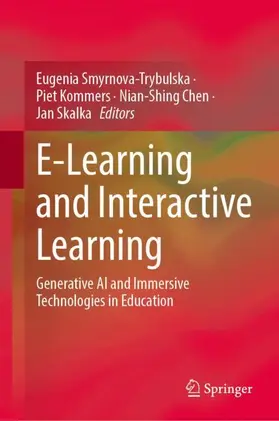 Smyrnova-Trybulska / Kommers / Chen |  E-Learning and Interactive Learning | Buch |  Sack Fachmedien