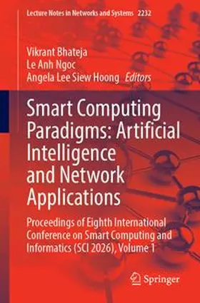 Bhateja / Ngoc / Hoong |  Smart Computing Paradigms: Artificial Intelligence and Network Applications | Buch |  Sack Fachmedien