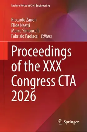 Zanon / Nastri / Simoncelli |  Proceedings of the XXX Congress CTA 2026 | Buch |  Sack Fachmedien