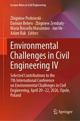 Perkowski / Beben / Zembaty |  Environmental Challenges in Civil Engineering IV | eBook | Sack Fachmedien