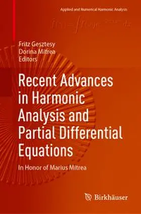 Gesztesy / Mitrea |  Recent Advances in Harmonic Analysis and Partial Differential Equations | Buch |  Sack Fachmedien