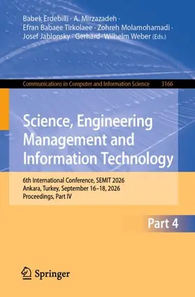Erdebilli / Mirzazadeh / Babaee Tirkolaee |  Science, Engineering Management and Information Technology | Buch |  Sack Fachmedien