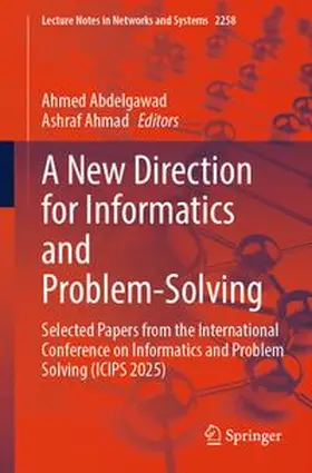 Abdelgawad / Ahmad | A New Direction for Informatics and Problem-Solving | E-Book | www.sack.de
