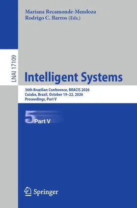 Recamonde-Mendoza / Barros |  Intelligent Systems | Buch |  Sack Fachmedien