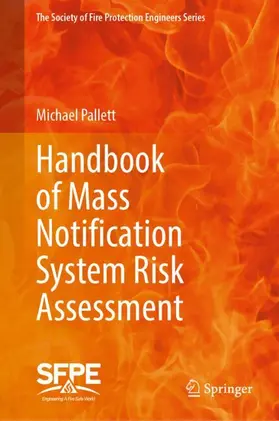 Pallett |  Handbook of Mass Notification System Risk Assessment | Buch |  Sack Fachmedien