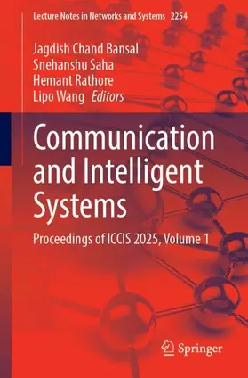 Bansal / Saha / Rathore |  Communication and Intelligent Systems | Buch |  Sack Fachmedien