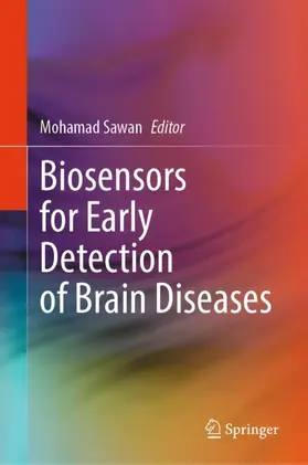 Sawan |  Biosensors for Early Detection of Brain Diseases | Buch |  Sack Fachmedien