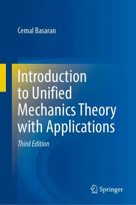 Basaran |  Introduction to Unified Mechanics Theory with Applications | Buch |  Sack Fachmedien
