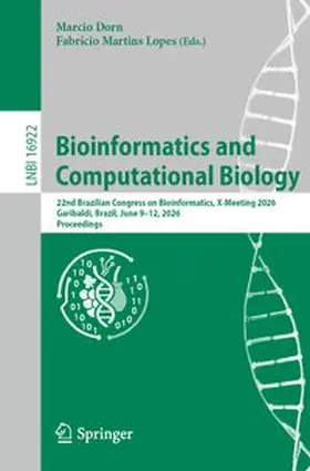 Dorn / Lopes |  Bioinformatics and Computational Biology | Buch |  Sack Fachmedien