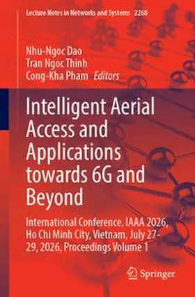 Dao / Thinh / Pham |  Intelligent Aerial Access and Applications towards 6G and Beyond | Buch |  Sack Fachmedien