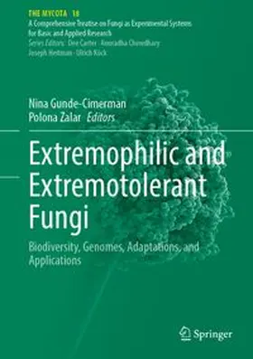 Gunde-Cimerman / Zalar |  Extremophilic and Extremotolerant Fungi | Buch |  Sack Fachmedien