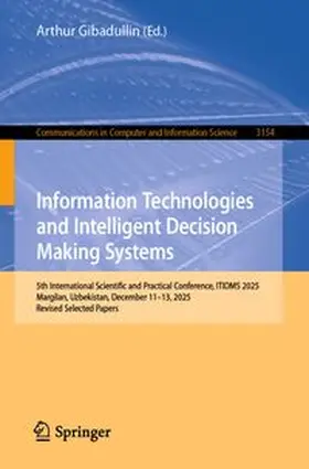 Gibadullin |  Information Technologies and Intelligent Decision Making Systems | Buch |  Sack Fachmedien