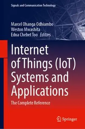 Odhiambo / Mwashita / Chebet Too |  Internet of Things (IoT) Systems and Applications | Buch |  Sack Fachmedien