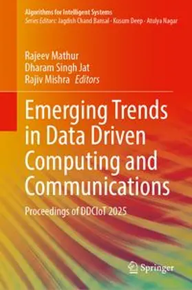 Mathur / Jat / Mishra |  Emerging Trends in Data Driven Computing and Communications | Buch |  Sack Fachmedien