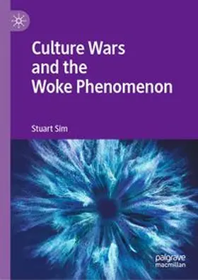 Sim |  Culture Wars and the Woke Phenomenon | Buch |  Sack Fachmedien