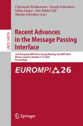 Niethammer / Schuchart / Jaeger |  Recent Advances in the Message Passing Interface | eBook | Sack Fachmedien