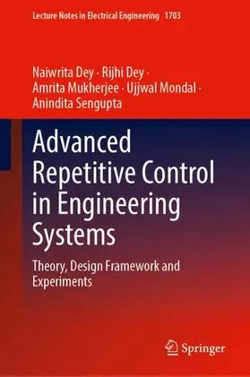 Dey / Mukherjee / Mondal |  Advanced Repetitive Control in Engineering Systems | Buch |  Sack Fachmedien