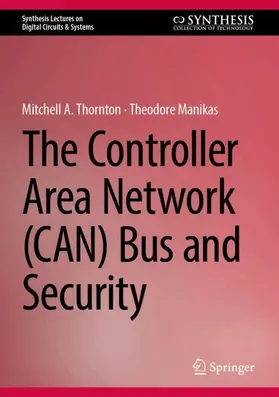 Thornton / Manikas |  The Controller Area Network (CAN) Bus and Security | Buch |  Sack Fachmedien