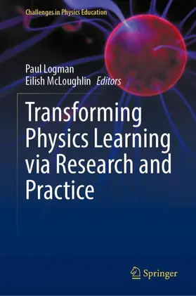 Logman / McLoughlin |  Transforming Physics Learning via Research and Practice | Buch |  Sack Fachmedien