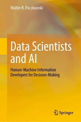 Paczkowski |  Data Scientists and AI | Buch |  Sack Fachmedien