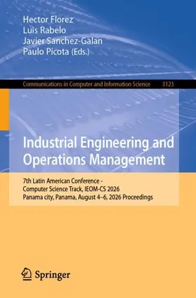 Florez / Rabelo / Sanchez-Galan |  Industrial Engineering and Operations Management | Buch |  Sack Fachmedien