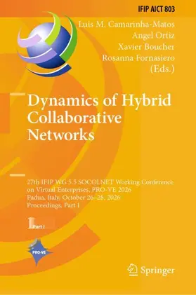 Camarinha-Matos / Ortiz / Boucher |  Dynamics of Hybrid Collaborative Networks | Buch |  Sack Fachmedien