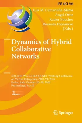 Camarinha-Matos / Ortiz / Boucher |  Dynamics of Hybrid Collaborative Networks | Buch |  Sack Fachmedien