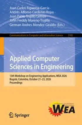 Figueroa-García / Cárdenas Rojas / Trujillo-Lemus | Applied Computer Sciences in Engineering | E-Book | www.sack.de