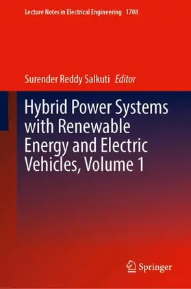 Salkuti |  Hybrid Power Systems with Renewable Energy and Electric Vehicles, Volume 1 | Buch |  Sack Fachmedien