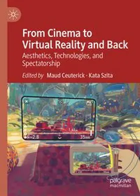 Ceuterick / Szita |  From Cinema to Virtual Reality and Back | Buch |  Sack Fachmedien