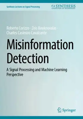 Corizzo / Boukouvalas / Casimiro Cavalcante |  Misinformation Detection | Buch |  Sack Fachmedien