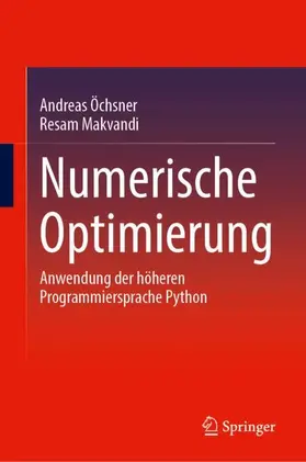 O¨chsner / Makvandi |  Numerische Optimierung | Buch |  Sack Fachmedien