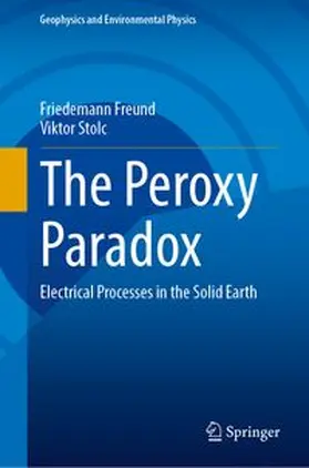 Freund / Stolc |  The Peroxy Paradox | Buch |  Sack Fachmedien