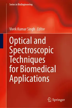 Singh |  Optical and Spectroscopic Techniques for Biomedical Applications | Buch |  Sack Fachmedien