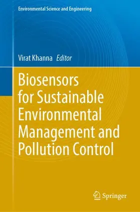 Khanna |  Biosensors for Sustainable Environmental Management and Pollution Control | Buch |  Sack Fachmedien