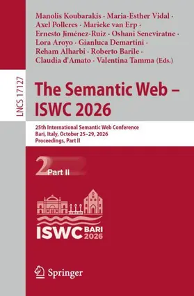 Koubarakis / Vidal / Polleres |  The Semantic Web – ISWC 2026 | Buch |  Sack Fachmedien