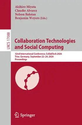 Miyata / Alvarez / Baloian |  Collaboration Technologies and Social Computing | eBook | Sack Fachmedien